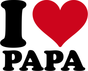 I Love Papa
