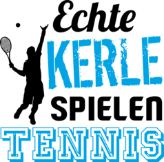 Echte Kerle spielen Tennis schwarz
