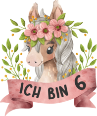 Ich bin sechs I Pferdemotiv Pferd