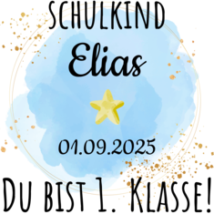 Schulkind - Du bist erste Klasse