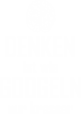 Denken ist wie googeln nur krasser