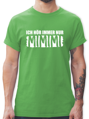 Ich Hore Immer Nur Mimimi Weiss Shirts Mehr Shirtracer